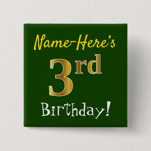 Green, Faux Gold 3rd Birthday, With Custom Name 15 Cm Square Badge