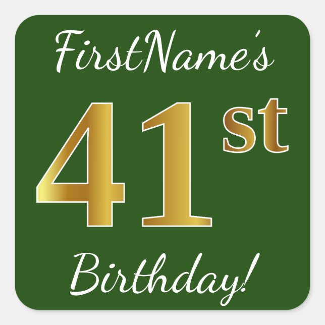 Green, Faux Gold 41st Birthday + Custom Name Square Sticker (Front)