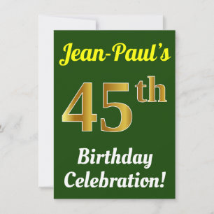 Green, Faux Gold 45th Birthday Celebration + Name Invitation