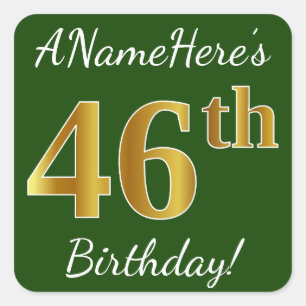 Green, Faux Gold 46th Birthday + Custom Name Square Sticker
