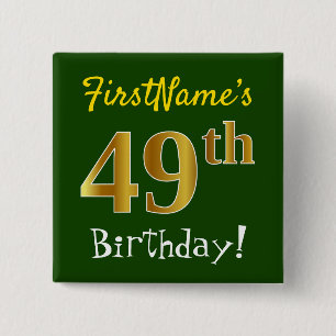 Green, Faux Gold 49th Birthday, With Custom Name 15 Cm Square Badge