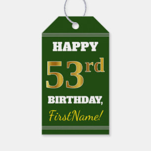 Green, Faux Gold 53rd Birthday + Custom Name Gift Tags