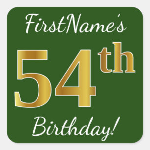 Green, Faux Gold 54th Birthday + Custom Name Square Sticker
