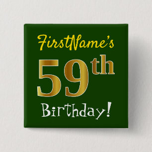 Green, Faux Gold 59th Birthday, With Custom Name 15 Cm Square Badge