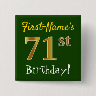 Green, Faux Gold 71st Birthday, With Custom Name 15 Cm Square Badge