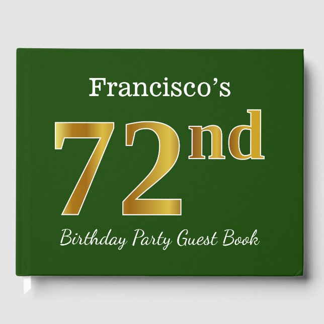 Green, Faux Gold 72nd Birthday Party + Custom Name Guest Book (Front)