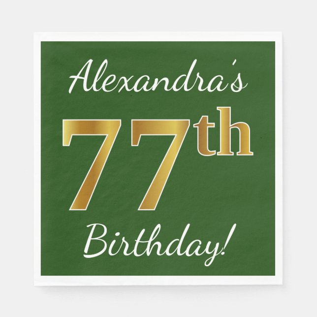 Green, Faux Gold 77th Birthday + Custom Name Napkin (Front)