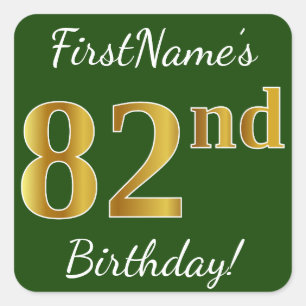 Green, Faux Gold 82nd Birthday + Custom Name Square Sticker