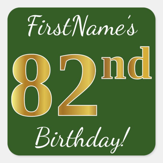 Green, Faux Gold 82nd Birthday + Custom Name Square Sticker (Front)