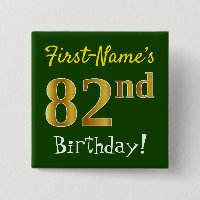 Green, Faux Gold 82nd Birthday, With Custom Name