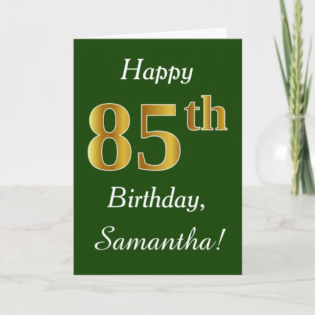 Green, Faux Gold 85th Birthday + Custom Name Card (Front)