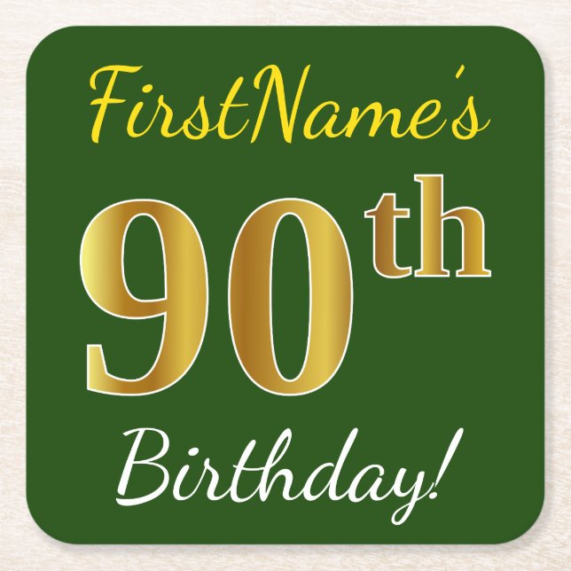 Green, Faux Gold 90th Birthday + Custom Name Square Paper Coaster (Front)