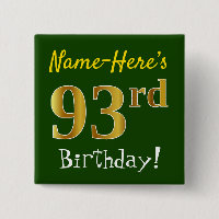 Green, Faux Gold 93rd Birthday, With Custom Name
