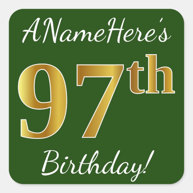 Green, Faux Gold 97th Birthday + Custom Name Square Sticker (Front)