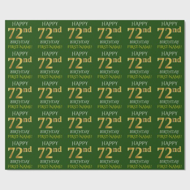 Green, Faux Gold "HAPPY 72nd BIRTHDAY" Wrapping Paper (Flat)