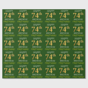 Green, Faux Gold "HAPPY 74th BIRTHDAY" Wrapping Paper