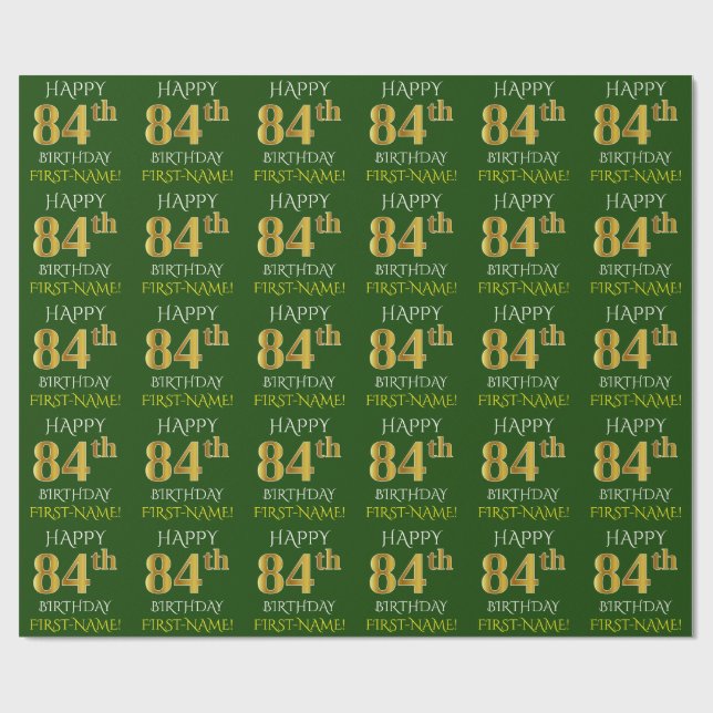 Green, Faux Gold "HAPPY 84th BIRTHDAY" Wrapping Paper (Flat)