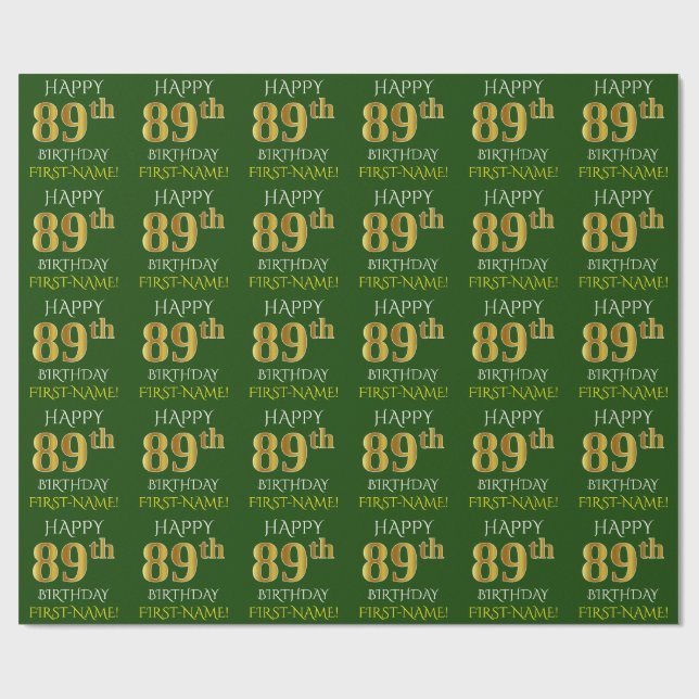 Green, Faux Gold "HAPPY 89th BIRTHDAY" Wrapping Paper (Flat)