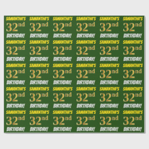 Green, Faux/Imitation Gold, "32nd BIRTHDAY" Wrapping Paper