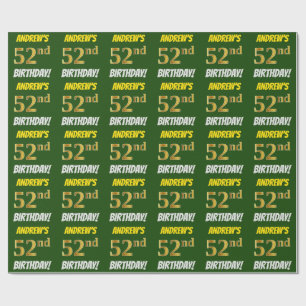 Green, Faux/Imitation Gold, "52nd BIRTHDAY" Wrapping Paper