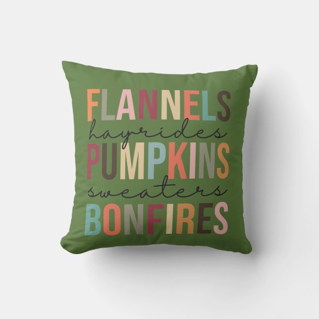 Green Flannels Hayrides Pumpkins Sweaters Bonfires Cushion (Front)