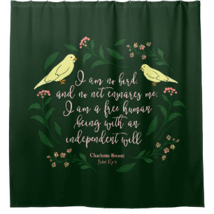 Green Floral Bird Quote Jane Eyre Charlotte Bronte Shower Curtain