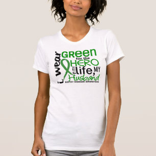 Green For Hero 2 Husband Kidney Disease T-Shirt