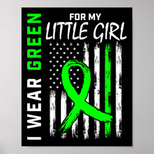 Green For Little Girl Daughter Kidney Disease Awar Poster