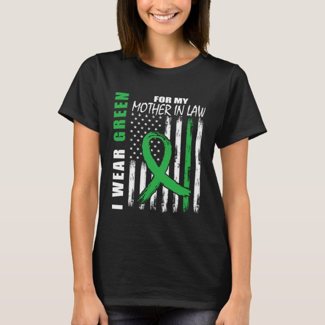 Green For Mother In Law Kidney Disease Awareness F T-Shirt (Front)