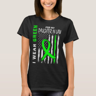 Green For My Daughter In Law Kidney Disease Awaren T-Shirt