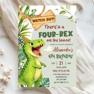 Green Four Rex On The Loose Fourth Birthday Invitation