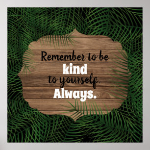 Green Fresh Exotic Palm Leaves Inspirational Quote Poster