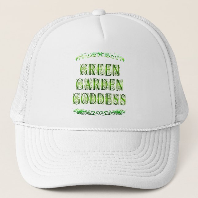 Green Garden Goddess Saying Trucker Hat (Front)