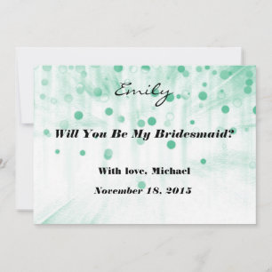 Green Glitter Will you be my Bridesmaid Invitation