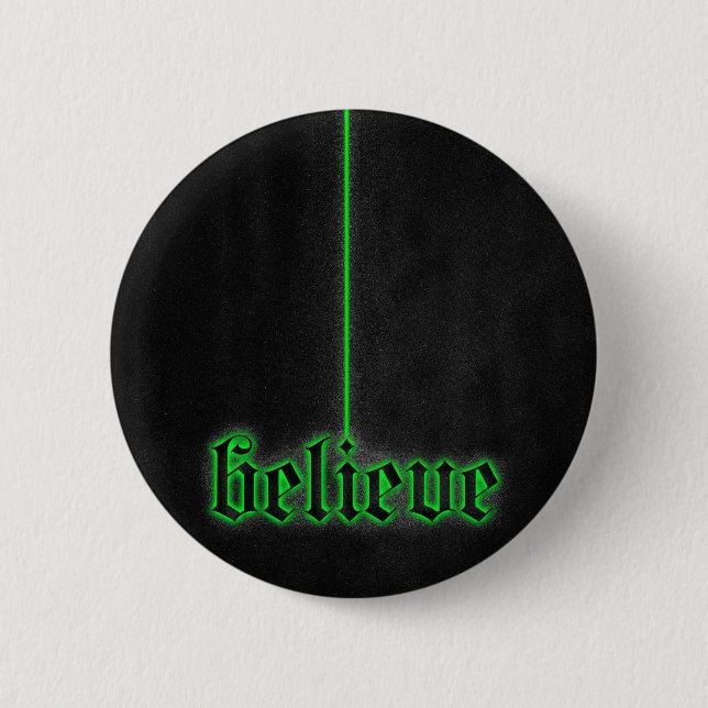 Green Glowing Believe 6 Cm Round Badge (Front)