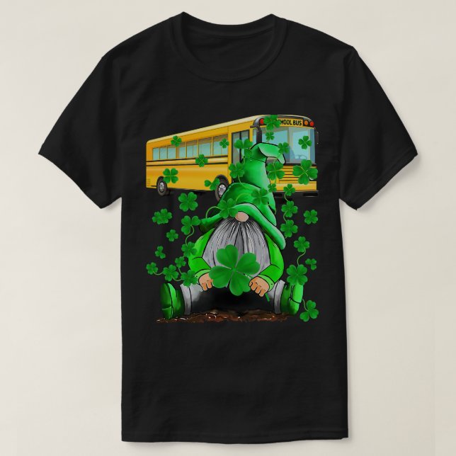 Green Gnomes Bus School Driver And Shamrock St Pat T-Shirt (Design Front)