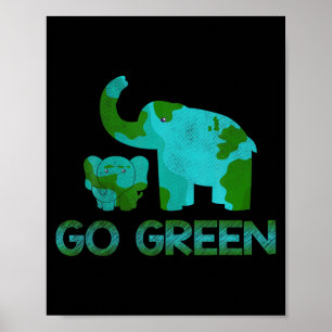 Green Go Elephant Nature Climate Protect Hour Day Poster