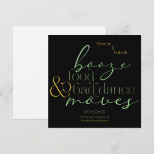 Green Gold Booze Food Bad Dance Move Save the Date Invitation