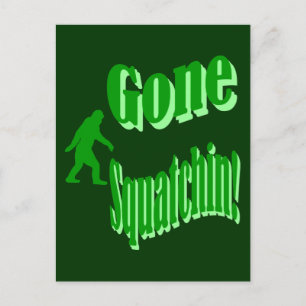 Green gone squatchin slogan text postcard