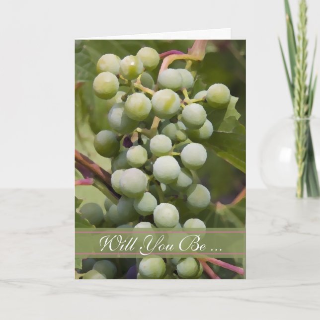 Green Grapes Vineyard Will You Be My Bridesmaid Invitation (Front)