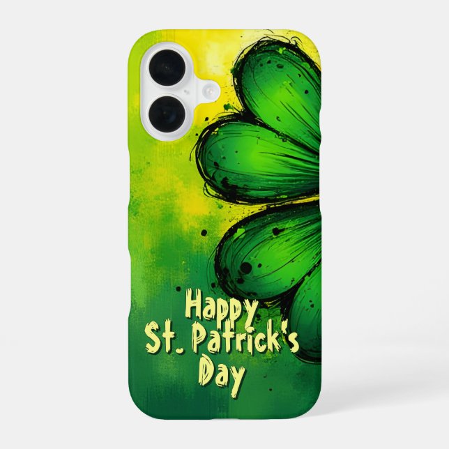 Green, Happiness & Joy - Happy St. Patrick's Day! iPhone 16 Case (Back)