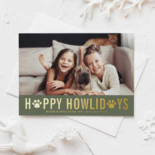 Green Happy Howlidays Modern Typography Dog Photo Foil Holiday Card