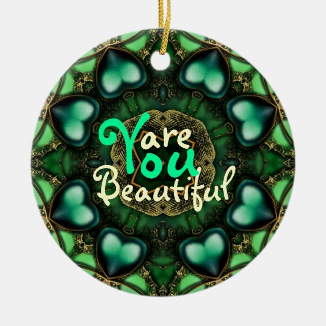 Green Hearts : You are Beautiful Awesome Ornament (Front)