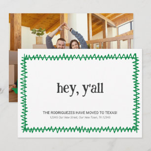 Green Hey Y'all - Moved to Texas Announcement
