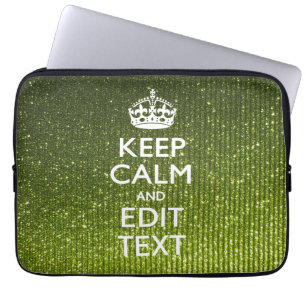 Green Hue Keep Calm Your Text Laptop Sleeve