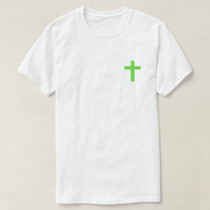 Green I Do Believe In Jesus T-Shirt