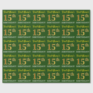 Green, Imitation Gold Look "15th BIRTHDAY" Wrapping Paper