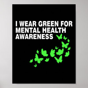 Green In May Mental Health Awareness Month Green T Poster