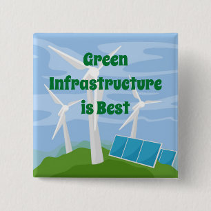 Green Infrastructure is Best 15 Cm Square Badge