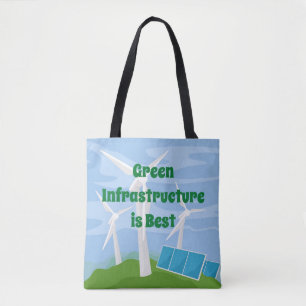 Green Infrastructure is Best Tote Bag
